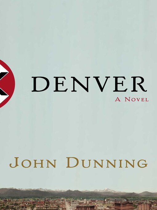 Title details for Denver by John Dunning - Wait list